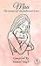 Maa by Meenal Singh