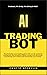 AI Trading Bot by Crypto Assassin