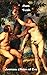 Journaux d'Adam et Eve (French Edition)