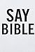 Say Bible Kardashian Notebo...