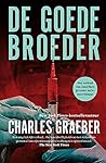 De goede broeder (Dutch Edition) De goede broeder (Dutch Edition)