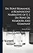 Du Pont Romance, a Reminiscent Narrative of E. I. Du Pont De ... by George H 1911- Kerr
