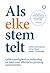 Als elke stem telt (Dutch Edition)