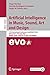 Artificial Intelligence in Music, Sound, Art and Design: 11th International Conference, EvoMUSART 2022, Held as Part of EvoStar 2022, Madrid, Spain, ...