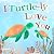 I Turtle-ly Love You: Pun-t...