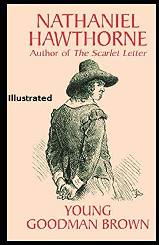 Young Goodman Brown Illustrated