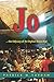 Jo …the Odyssey of an Orphan Street Kid by Patrick M. Topham
