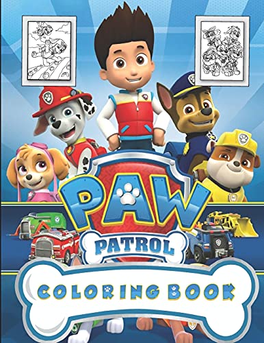 PAW Patrol Coloring Book: Great Gift for Boys Kids Ages 2-4 and kids ages 4-8, Ryder, Chase, Marshall, Skye, Rocky, Rubble, Zuma (Paperback)