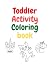 Toddler Activity Coloring b...