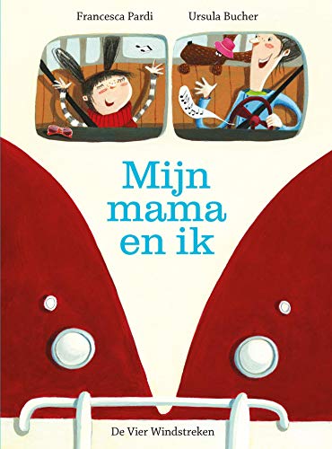 Mijn mama en ik (Dutch Edition)