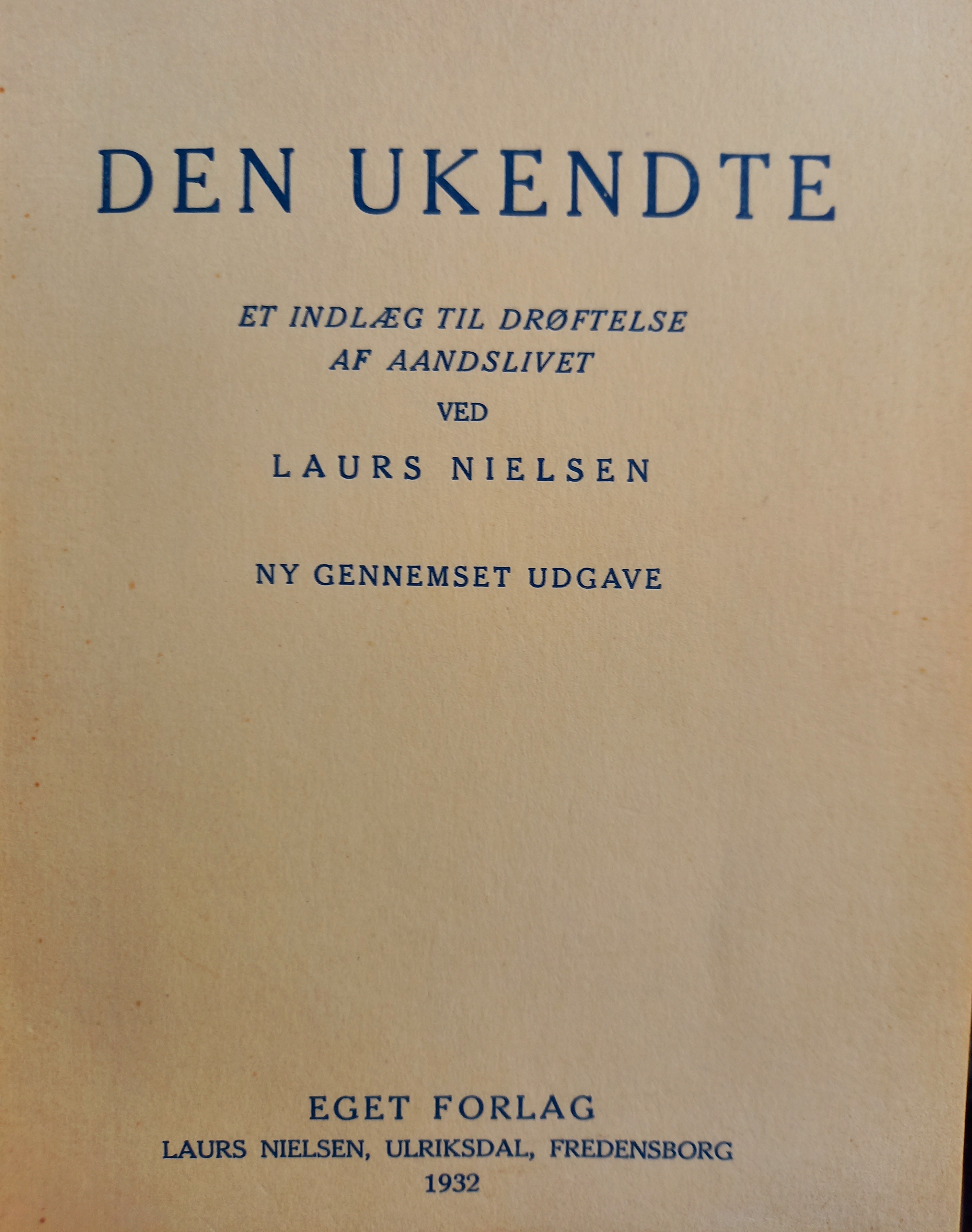 Den ukendte - et indlæg til drøftelse i aandslivet (Unknown Binding)