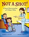 Not a Shot! by Jannesy DeLeon
