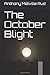 The October Blight