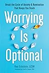 Worrying Is Optio...