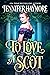 To Love a Scot (The Highland Knights #0.5)