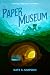 The Paper Museum