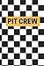 pit crew: a classic Ruled/L...