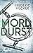 Morddurst (Fuchs & Schuhmann #3)
