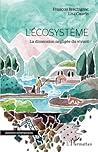 L'écosystème: La ...