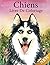 Chiens Livre de coloriage: ...