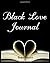 Black Love Journal