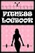 Fitness Logbook by Don Mills