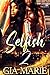 Selfish 2