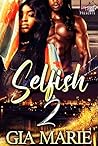 Selfish 2