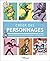 Créer des personnages: Pour illustrateurs, character designers et animateurs 3D