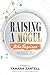 Raising A Mogul - The Manual Vol.II by Tamara Zantell