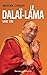 Le dalaï-lama, une vie