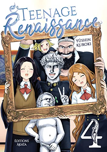 Teenage Renaissance - Tome 4 (Paperback)