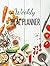 Weekly Meal Planner: A 52 Week Meal Planner Journal with Grocery List (Hardcover)