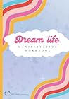 Dream Life Workbo...