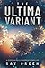 The Ultima Variant: A Coron...