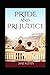 Pride and Prejudice:a classics illustrated edition