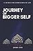 Journey of BiggerSelf: #1 S...