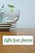 Coffee Lover Journal