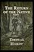Return of the Native Annotated