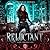 Reluctant (Red Chronicles, #1)