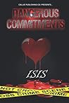 Dangerous Commitments (Dangerous Indulgences)