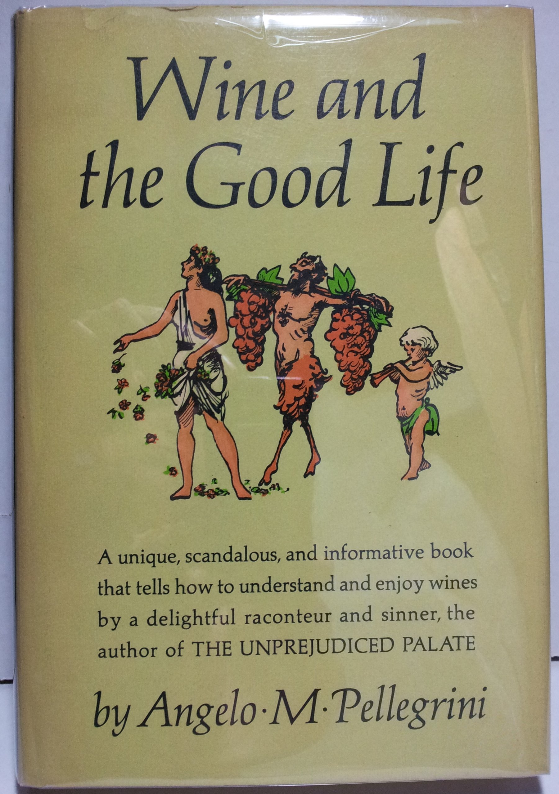 Wine and the Good Life (Hardcover)