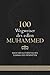 100 Wegweiser des edlen Muhammed by Samir Berisha