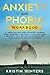 Anxiety And Phobia Workbook...