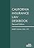 California Insurance Law De...
