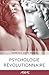 Psychologie revolutionnaire: Édition en noir et blanc (Collection AGEAC en ligne) (French Edition)