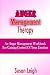 Anger Management Therapy: A...