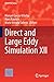 Direct and Large Eddy Simulation XII (ERCOFTAC Series, 27)