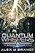 Quantum Whispers: A Galaxy-...