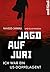 Jagd auf Juri: Ich war ein ...